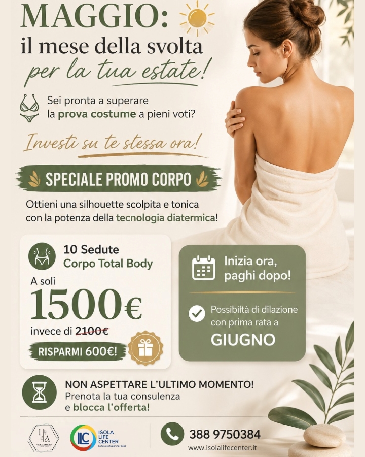 Maggio: Speciale promo per il corpo.. Scegli Isola Armony!